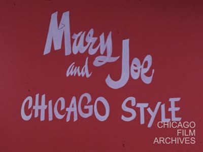 Mary & Joe Chicago Style [Titles]